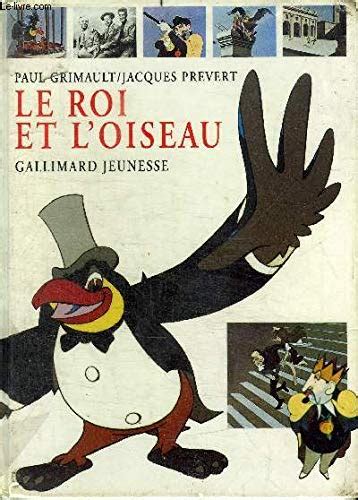 Jacques Prévert Le Roi Et L Oiseau Le Roi et l'Oiseau | Animated movies, Animation film, Animation movie